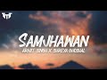 Samjhawan Lyric Video - Humpty Sharma Ki DulhanialVarun,Alia|Arijit Singh, Shreya Ghoshal