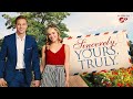 Sincerely Yours Truly FULL MOVIE | Romance Movies | Natalie Hall | Empress Movies
