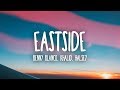 Benny Blanco, Halsey & Khalid - Eastside (Lyrics)