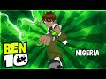 what if Ben ten was in Nigeria