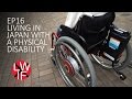 Living in Japan with a Physical Disability