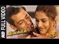 Full Video: Awara | Dabangg 3 | Salman Khan,Sonakshi S,Saiee M | Salman Ali, Muskaan | Sajid Wajid