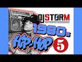 DJ STORM OLD SCHOOL 80's HIP HOP VIDEO MIX 5