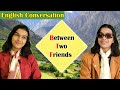 Conversation Between Two Friends | Daily Life Conversation | Improve Your English | Adrija Biswas