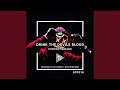 Drink The Devils Blood (Multiphetamin Remix)