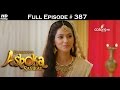 Chakravartin Ashoka Samrat - 22nd July 2016 - चक्रवर्तिन अशोक सम्राट - Full Episode (HD)