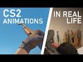 Counter Strike Animations in Real Life