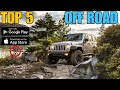 Top 5 Offroad Simulator Games For Android 2023 | Best Offroad Games On Android & iOS 2023 |
