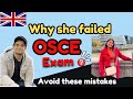 WHY SHE FAILED OSCE NHS EXAM | AVOID THESE MISTAKES #gnm #OSCE #nmc #norcet #aiims #uknurse