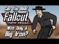 Can You Beat Fallout: New Vegas With Only A Big Iron On Your Hip?