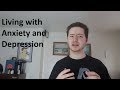 Living with anxiety and depression for years