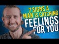 7 Signs a Man is Catching Feelings for YOU!