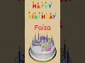 Happy Birthday Faiza🎂🎂, #shorts #happybirthday #faiza || Amazing Birthday Video's🎂🎂 ||