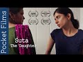 (Suta) The Daughter - Hindi Family Drama | A brave daughter's story