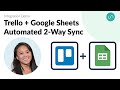 How to Sync Google Sheets + Trello with Unito