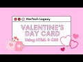 Valentine's Day Card with HTML & CSS