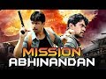 Mission Abhinandan (2019) Tamil Hindi Dubbed Full Movie | Arjun Sarja, Mammootty