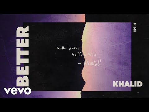 Download Khalid - Better (Audio) free