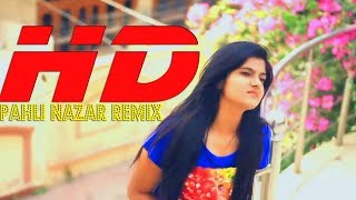 pahli nazar remix ,new lattest hindi dj song //bollywood hits 2017//rocksan