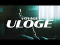 Voyage - Uloge (Official Video)