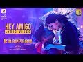 Kaappaan - Hey Amigo Lyric (Tamil) | Suriya | Harris Jayaraj | K.V. Anand