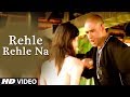 Rehle Rehle Na Hindi Pop Indian Song By Hunterz