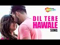 Dil Tere Hawale -Official Video | Angithee 2 | Shafaq Naaz| Rishi Bhutani | Fezan Khan | Ibrar Malik