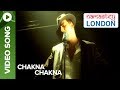 Chakna Chakna (Official Video Song) | Namastey London | Akshay Kumar & Katrina Kaif