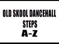 WORLD BEST OLDSKOOL DANCEHALL STEPS COMPILATION by Ditrixstev Kenya | 30steps |.