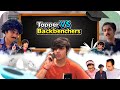 Topper Vs Backbenchers - School Life | Raj Grover