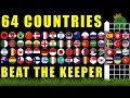 Beat the Keeper 64 Countries World Cup Tournament Ep. 7 / Marble Race King
