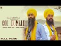 Gol Dumale (Official Video) Manjit Singh Sohi | Jaggi Sandhu | Kabal Saroopwali | Issac