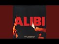 Alibi (feat. Rudimental) (Extended)