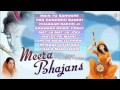 मीरा भजन Meera Bhajans Sung By Anuradha Paudwal Full Audio Songs Juke Box