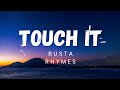 Touch it | Busta Rhymes ( lyrics video ) dhu dhu | bring it | watch it | tiktok song