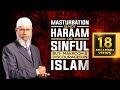 Masturbation is not Haraam or Sinful but Makrooh and Discouraged in Islam - Dr Zakir Naik