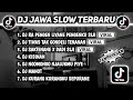 DJ RA PENGEN LIYANE PENGENKU SIJI MUNG KOWE (DUMES) || DJ JAWA SLOW TERBARU 2023 FULL ALBUM