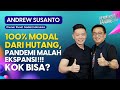 BISNISNYA MEROKET, INI RAHASIA BOS PUSAT GADAI INDONESIA!!! - Andrew Susanto | Part 1