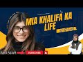 Mia khalifa Ka life | Sami Aijaz0