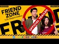 FRIEND ZONE | Official International Trailer (2019)
