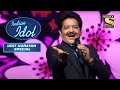 'Ho Gaya Hai Tujhko To Pyar Sajna' Par Udit Ji Ki Meethi Gaayki | Indian Idol| Songs Of Udit Narayan