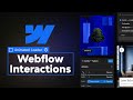 Webflow Animation and Interactions | Motion Design Tutorial
