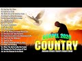 Old Country Gospel Songs Of All Time With Lyrics - Top Christian Country Gospel Playlist With Lyrics