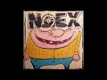 NOFX  - 7" of the Month Club (2019)
