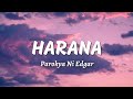 HARANA - Parokya Ni Edgar "Lyrics"