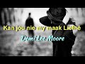 Demi Lee Moore - Kan jou nie my maak Liefhê (Revised Italo Version)