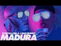 Cosculluela, Bad Bunny - Madura (Video Oficial)