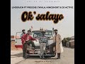 Ok'salayo ngeke [official audio👌]
