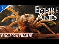 Empire of the Ants - GDC 2024 Trailer | PS5 Games