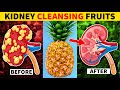 7 Fruits That Will CLEANSE Your Kidneys FAST!